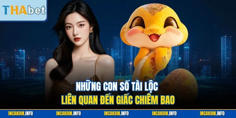 Những con số tài lộc liên quan đến giấc chiêm bao